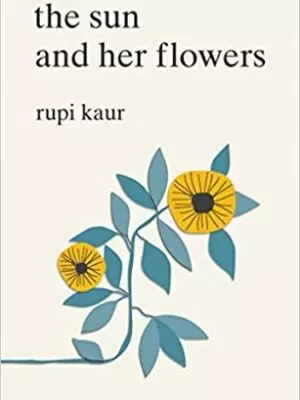 The Sun and Her Flowers