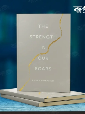 The-Strength-in-Our-Scars