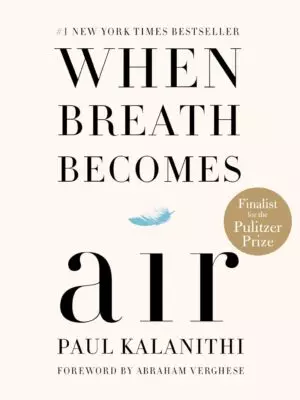 When Breath Becomes Air