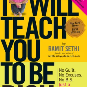 I Will Teach You to Be Rich — Ramit Sethi