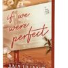 If Love #4

If We Were Perfect