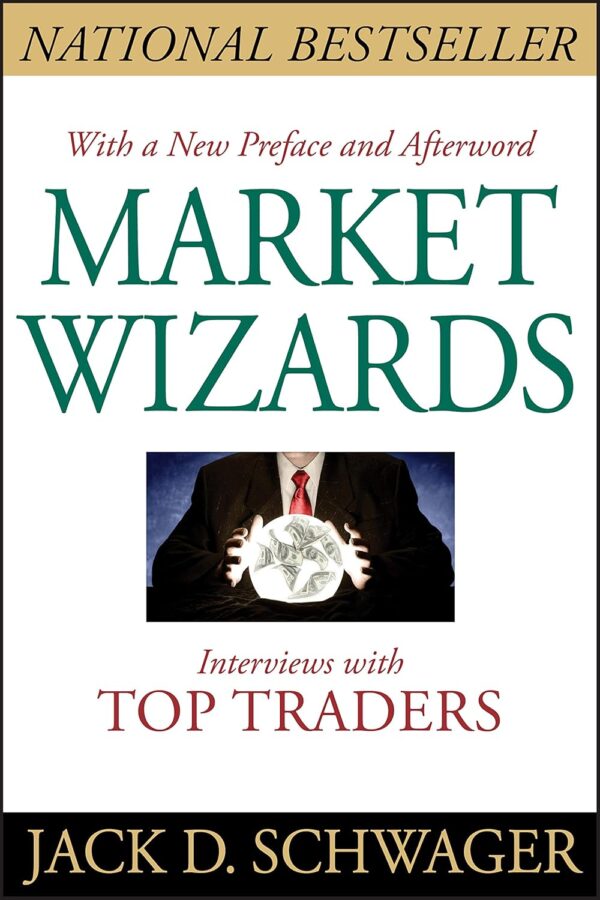Market Wizards #1Market Wizards: Interviews with Top Traders