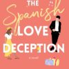 The Spanish Love Deception