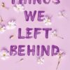 Knockemout #3

Things We Left Behind