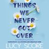 Knockemout #1

Things We Never Got Over