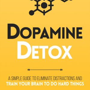 Dopamine Detox