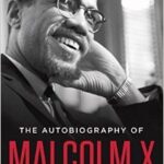 The Autobiography of Malcolm X
