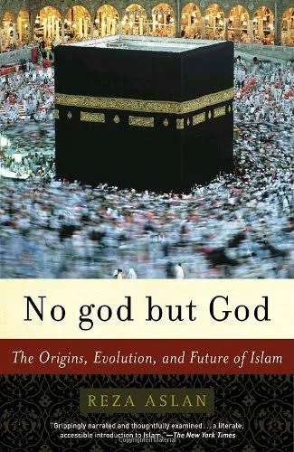 No God but God — Reza Aslan