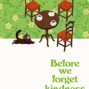 Before We Forget Kindness Book by Toshikazu Kawaguchi