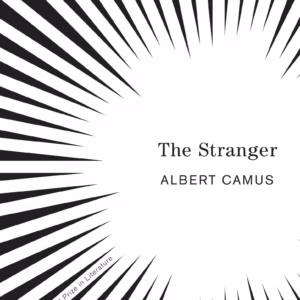 The Stranger Novel by Albert Camus