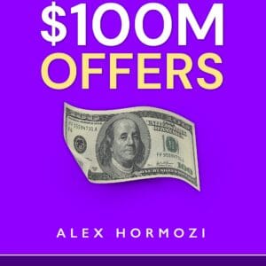 $100M Offers Book by Alex Hormozi