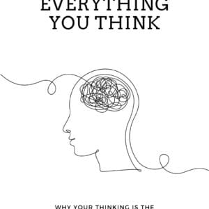 Don't Believe Everything You Think Book by Joseph Nguyen