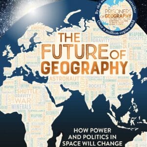 The Future of Geography By Tim Marshall