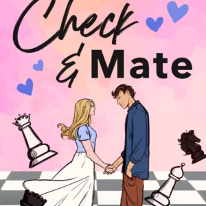 Check & Mate — Ali Hazelwood