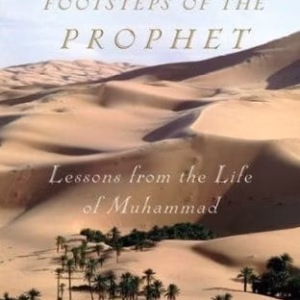 In the Footsteps of the Prophet — Tariq Ramadan
