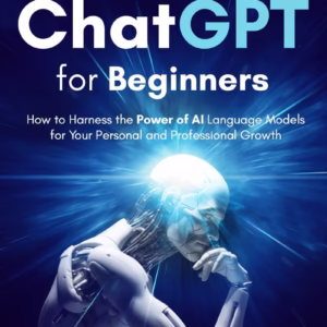 Mastering ChatGPT for Beginners — Shane Corbitt