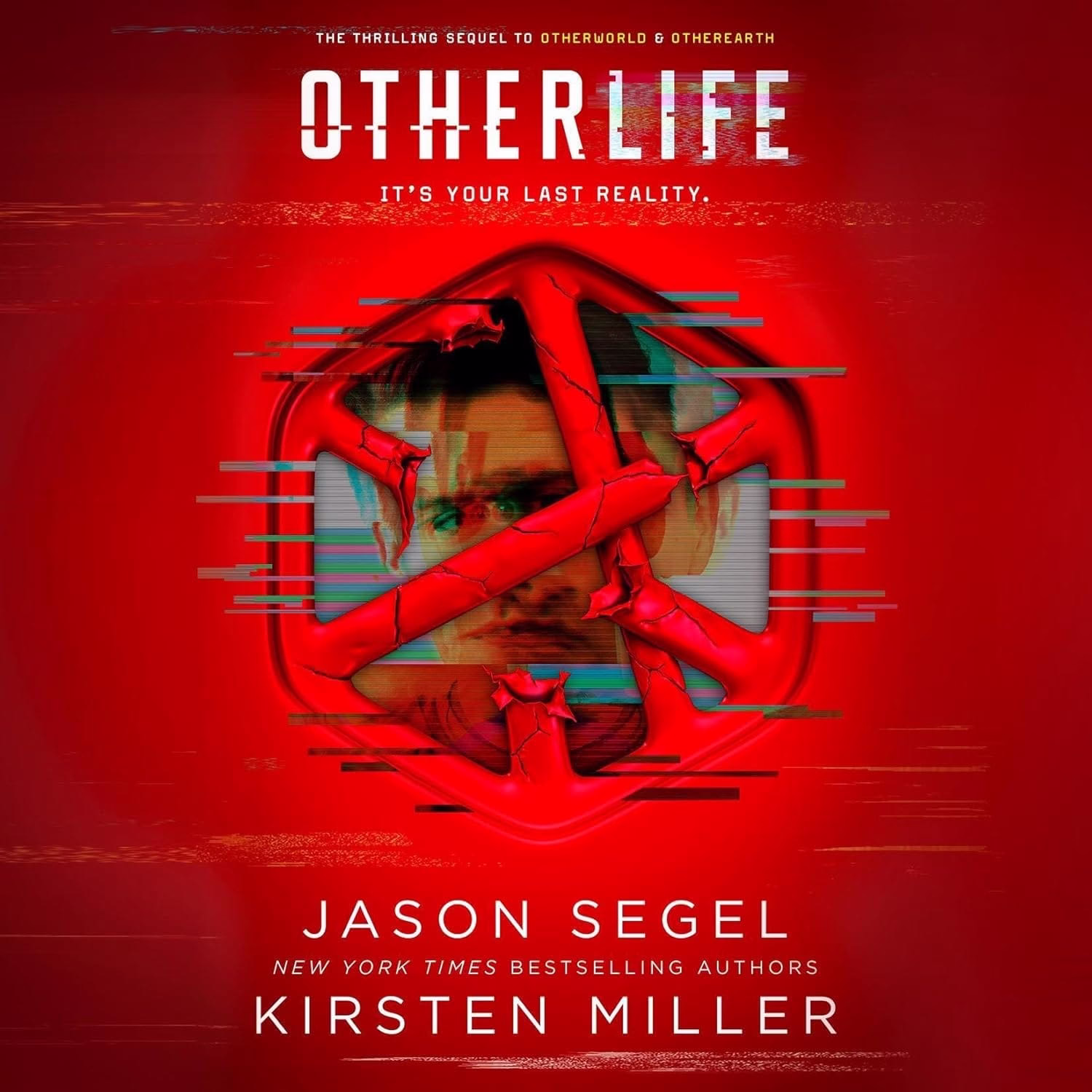 Last Reality #2: Otherearth — Jason Segel & Kirsten Miller