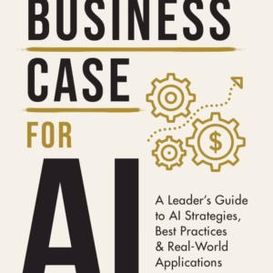 The Business Case for AI — Kavita Ganesan