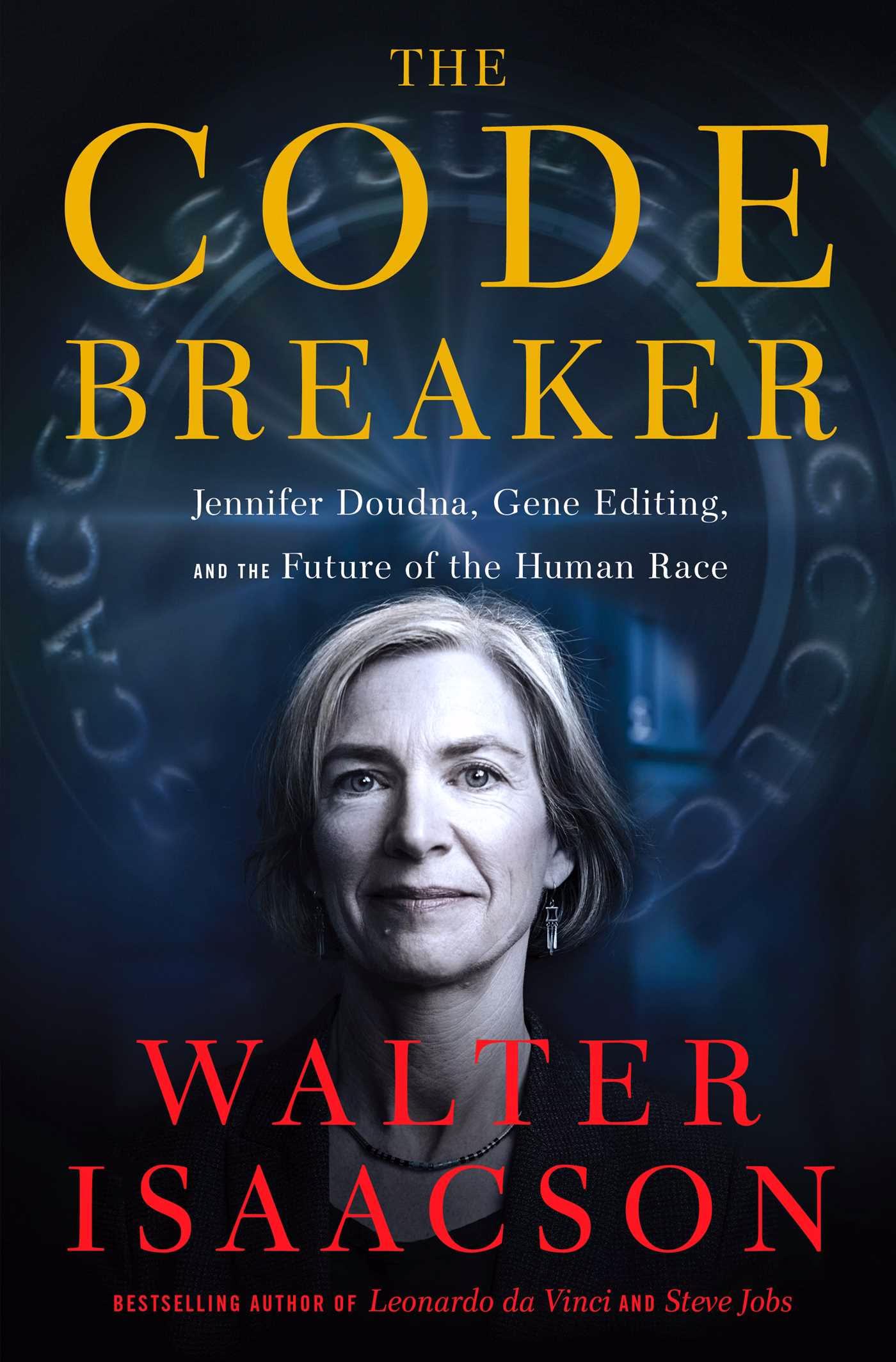 The Code Breaker — Walter Isaacson