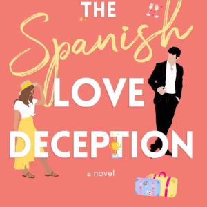 The Spanish Love Deception — Elena Armas