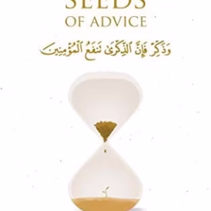 Timeless Seeds of Advice — B.B. Abdulla