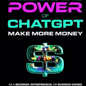 Unleashing the Millionaire Power of ChatGPT — FutureFront Publishing