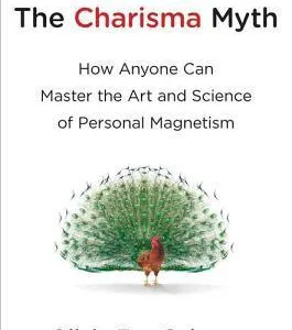 The Charisma Myth — Olivia Fox Cabane