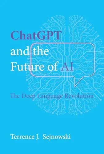 ChatGPT and the Future of AI: The Deep Language Revolution — Terry Sejnowski