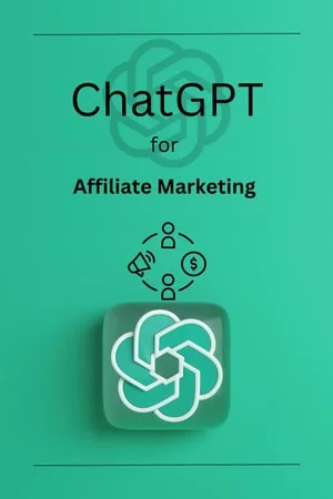 ChatGPT for Affiliate Marketing — Jordan P. Smith