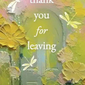 Thank You for Leaving — Rithvik Singh