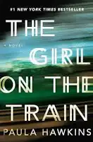The Girl on the Train — Paula Hawkins
