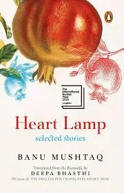 Heart Lamp: Selected Stories — Banu Mushtaq