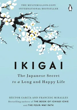 Ikigai — Héctor García & Francesc Miralles