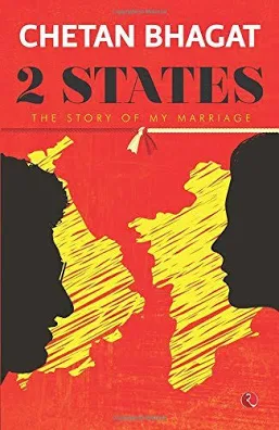 2 States: The Story of My Marriage — Chetan Bhagat